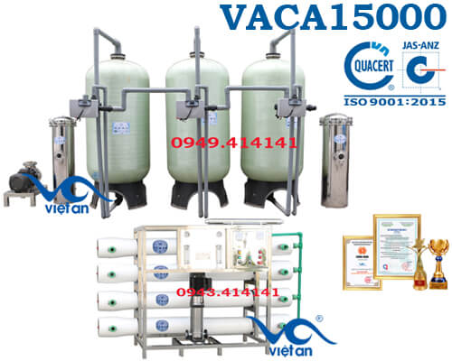 Dây chuyền lọc nước tinh khiết 15000l VACA15000